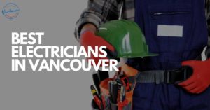 Best Electricians in Vancouver