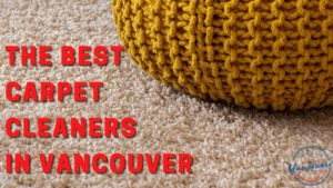 Best Carpet Cleaning in Vancouver