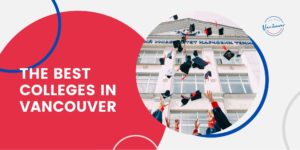 Best Colleges in Vancouver