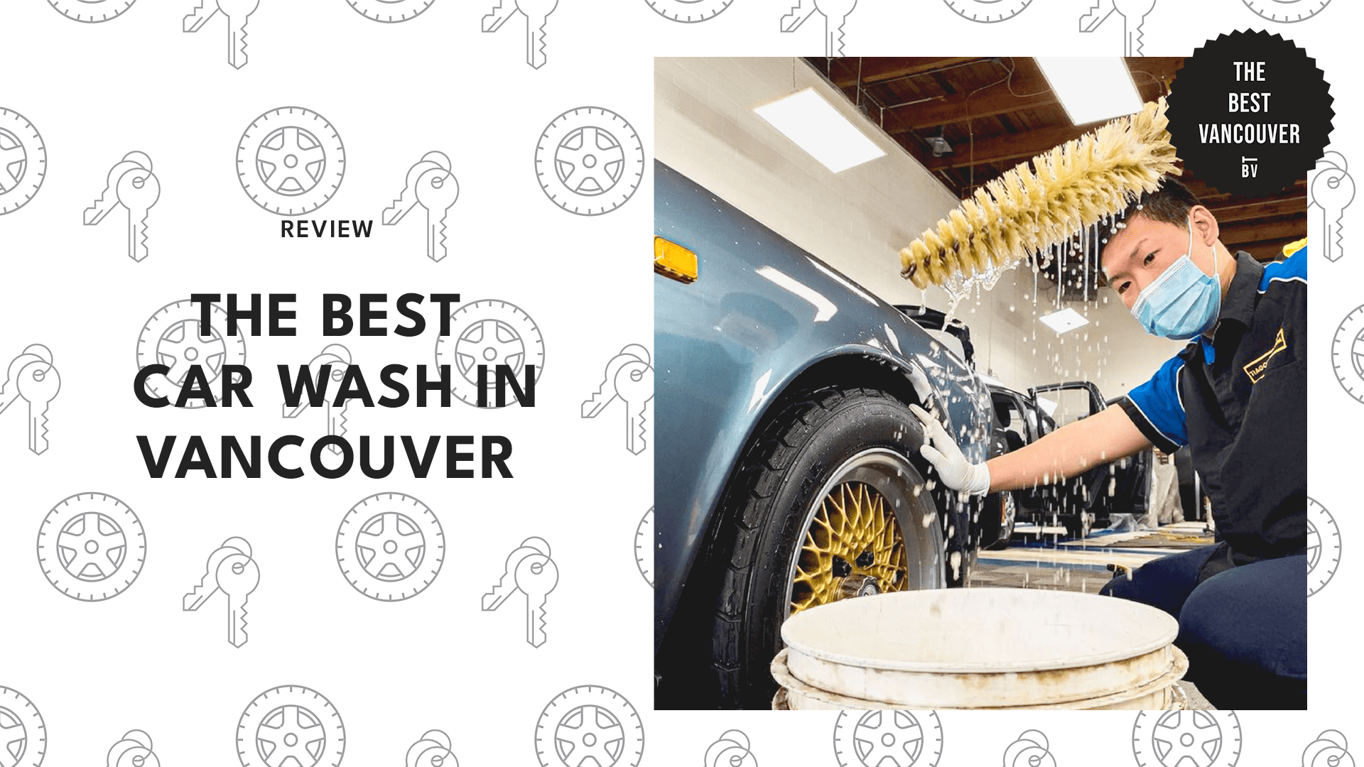 THE 5 PLACES WHERE YOU CAN GET THE BEST CAR WASH IN VANCOUVER