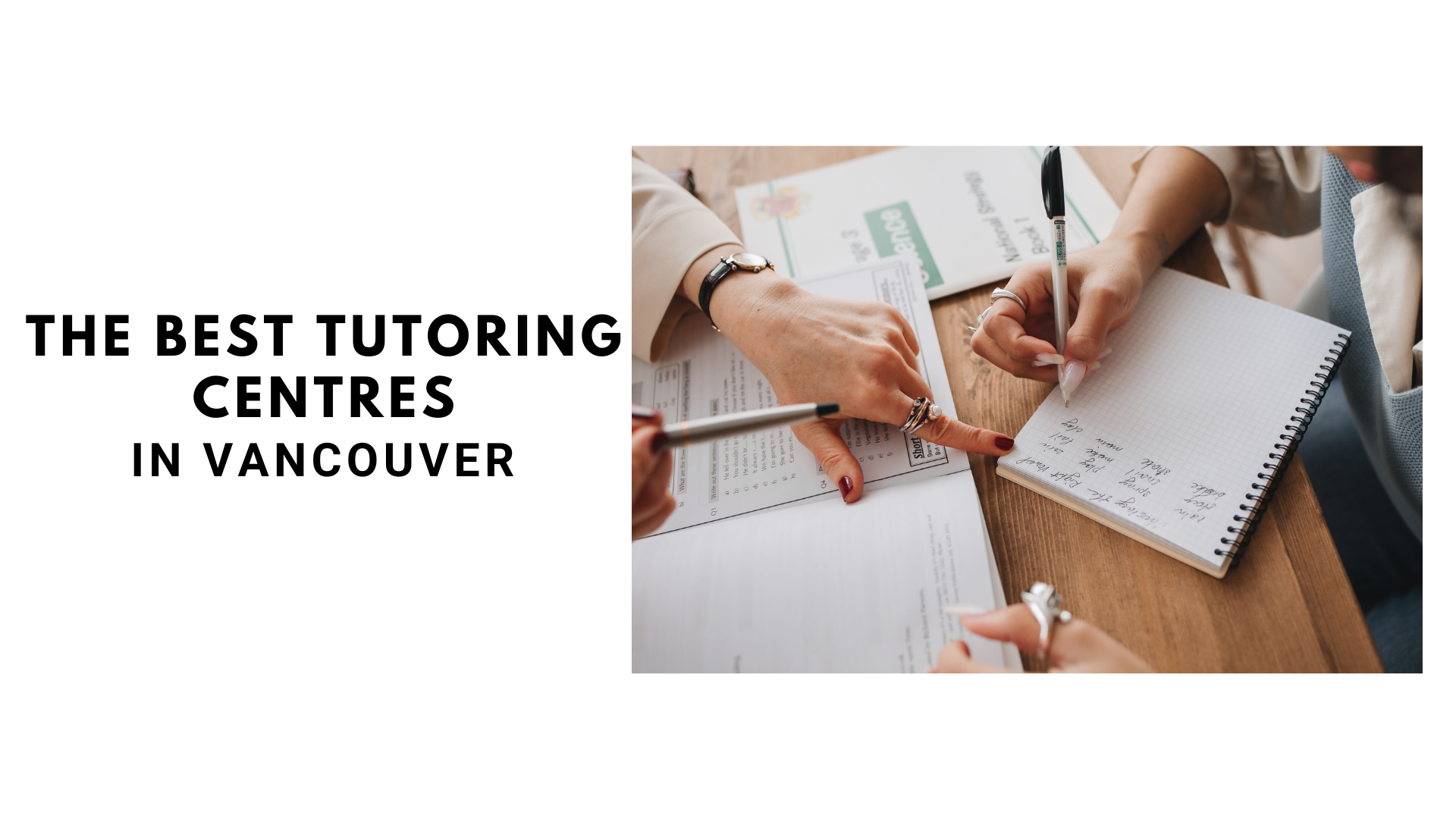 The Best Tutoring in Vancouver