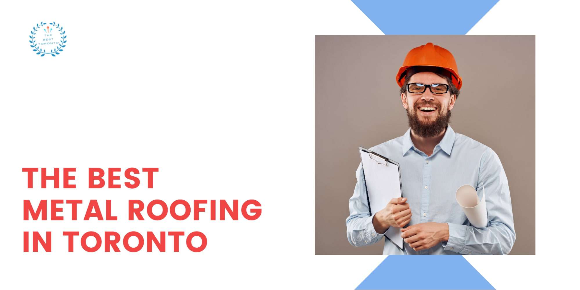 Best Metal Roofing in Toronto