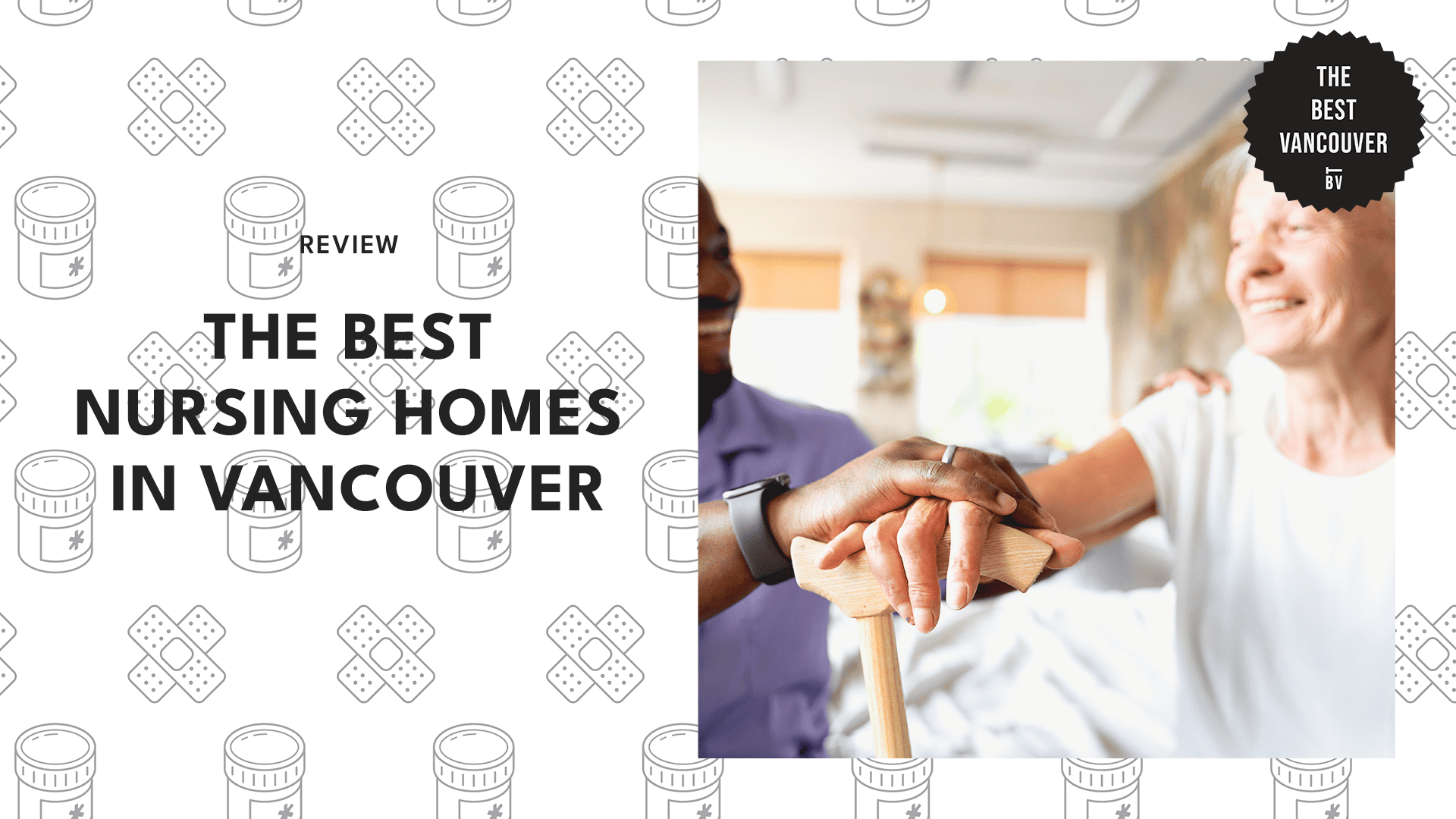 THE 5 BEST NURSING HOMES IN VANCOUVER