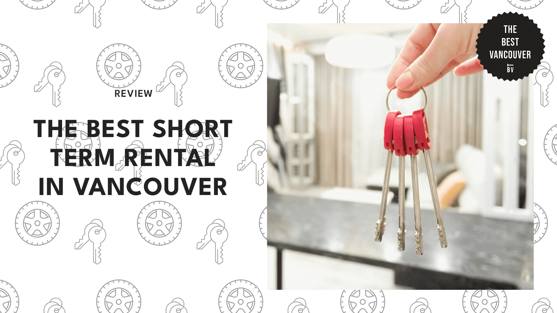 THE 5 BEST SHORT TERM RENTALS IN VANCOUVER