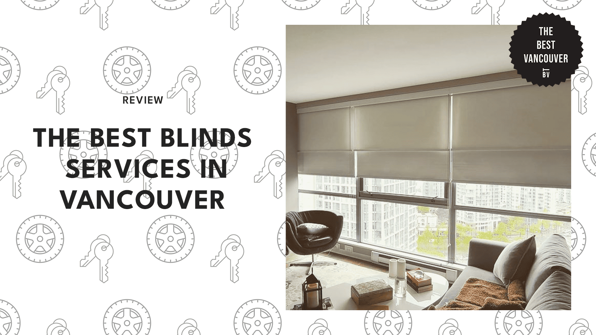 THE TOP 6 BLINDS SERVICES IN VANCOUVER