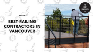 best-railing-contractors-vancouver