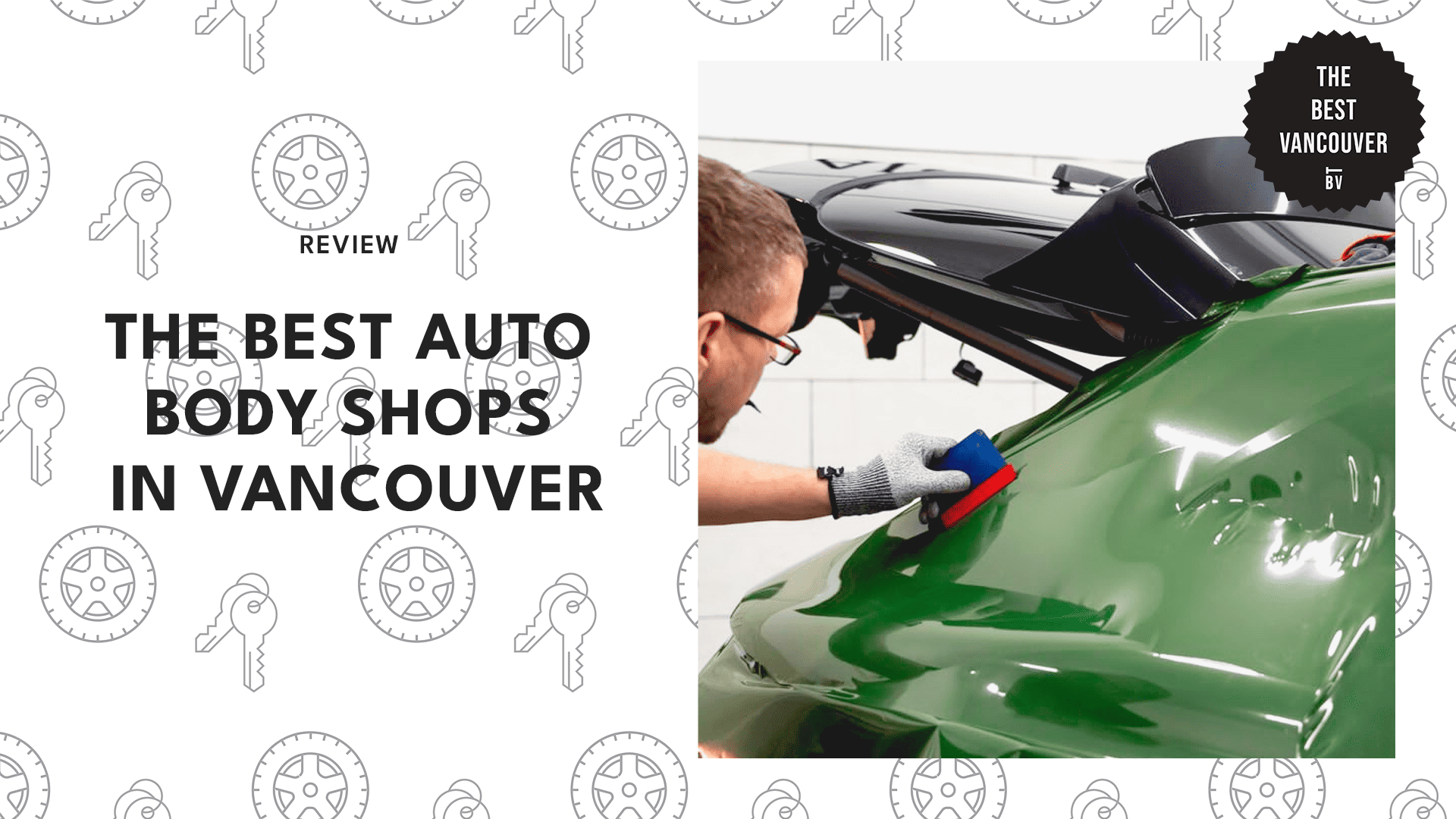 5 BEST AUTO BODY SHOPS IN VANCOUVER