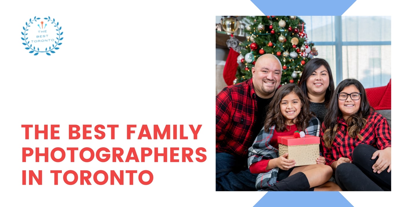 5 Best Family Photographers in Toronto