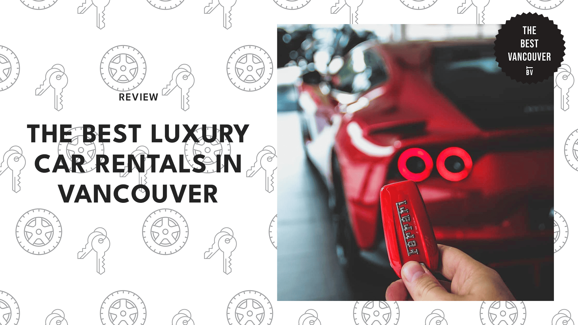 5 BEST LUXURY CAR RENTALS IN VANCOUVER