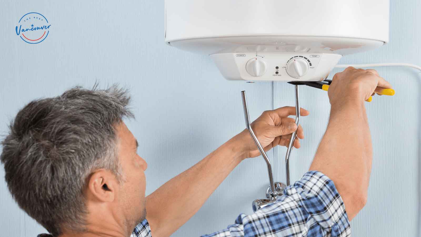 Best Water Heater Installation Services in Vancouver
