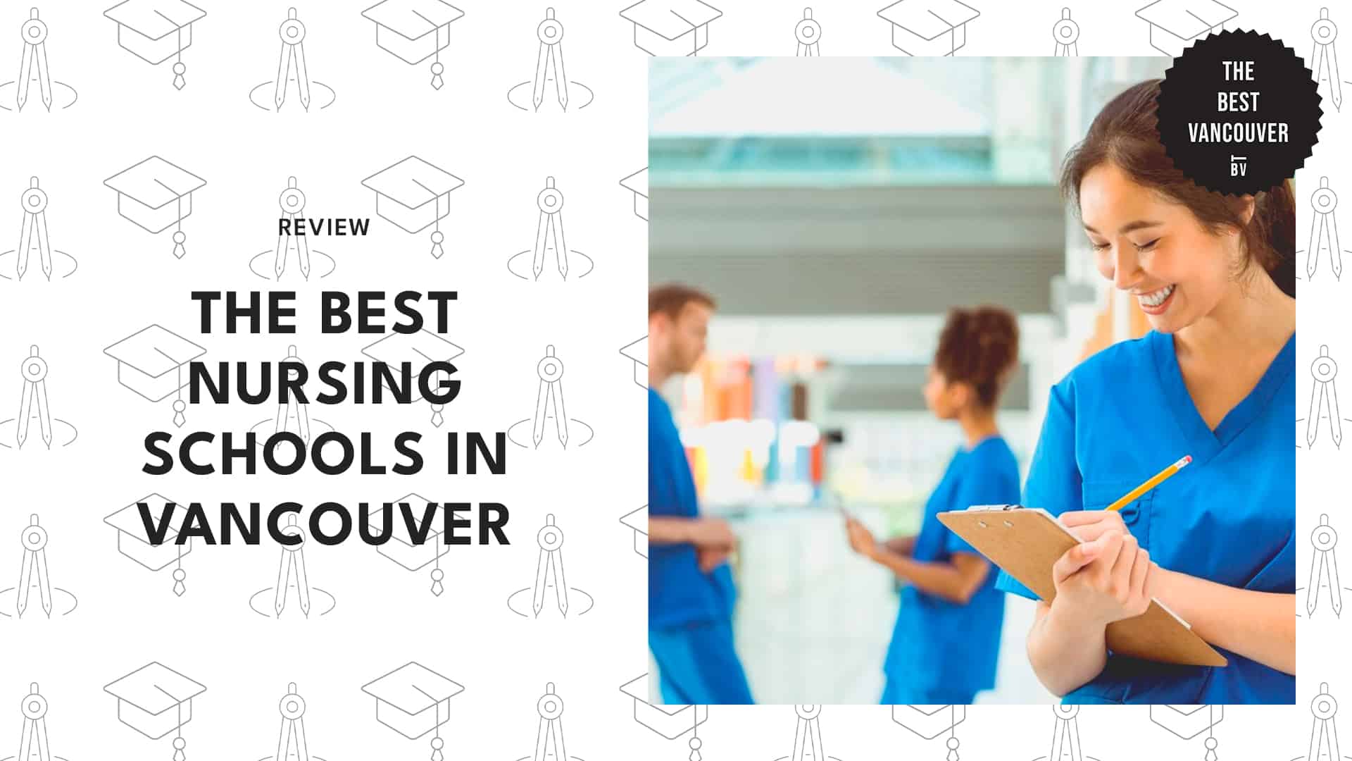 Top 5 Nursing Schools in Vancouver
