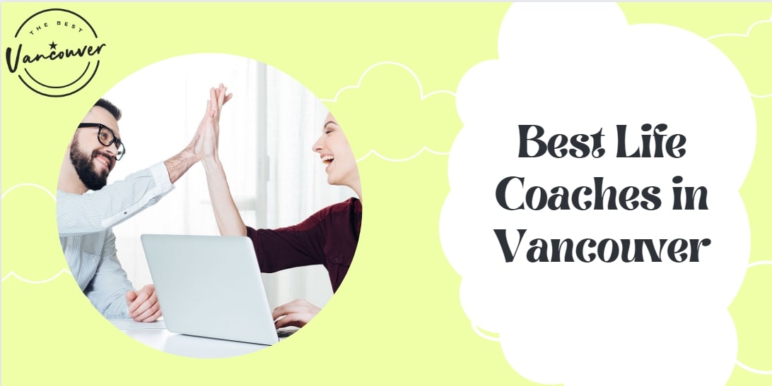 5 Best Life Coaches in Vancouver