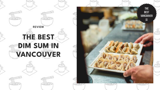 Top 5 Dim Sum Restaurants in Vancouver [2026 ]