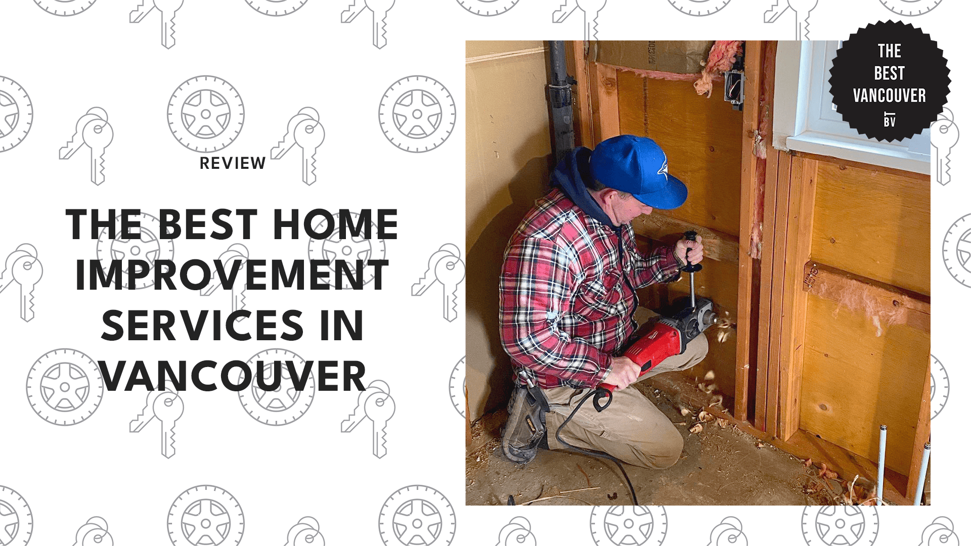 THE TOP 5 HOME IMPROVEMENT SERVICES IN VANCOUVER