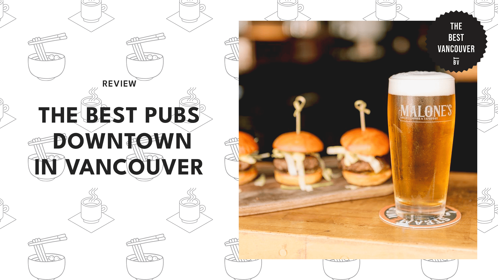 THE 5 BEST PUBS IN DOWNTOWN VANCOUVER