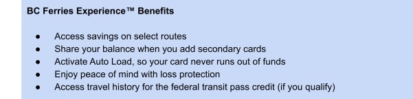 The BC Ferries Experience™ Benefits