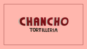 chancho-tortilleria