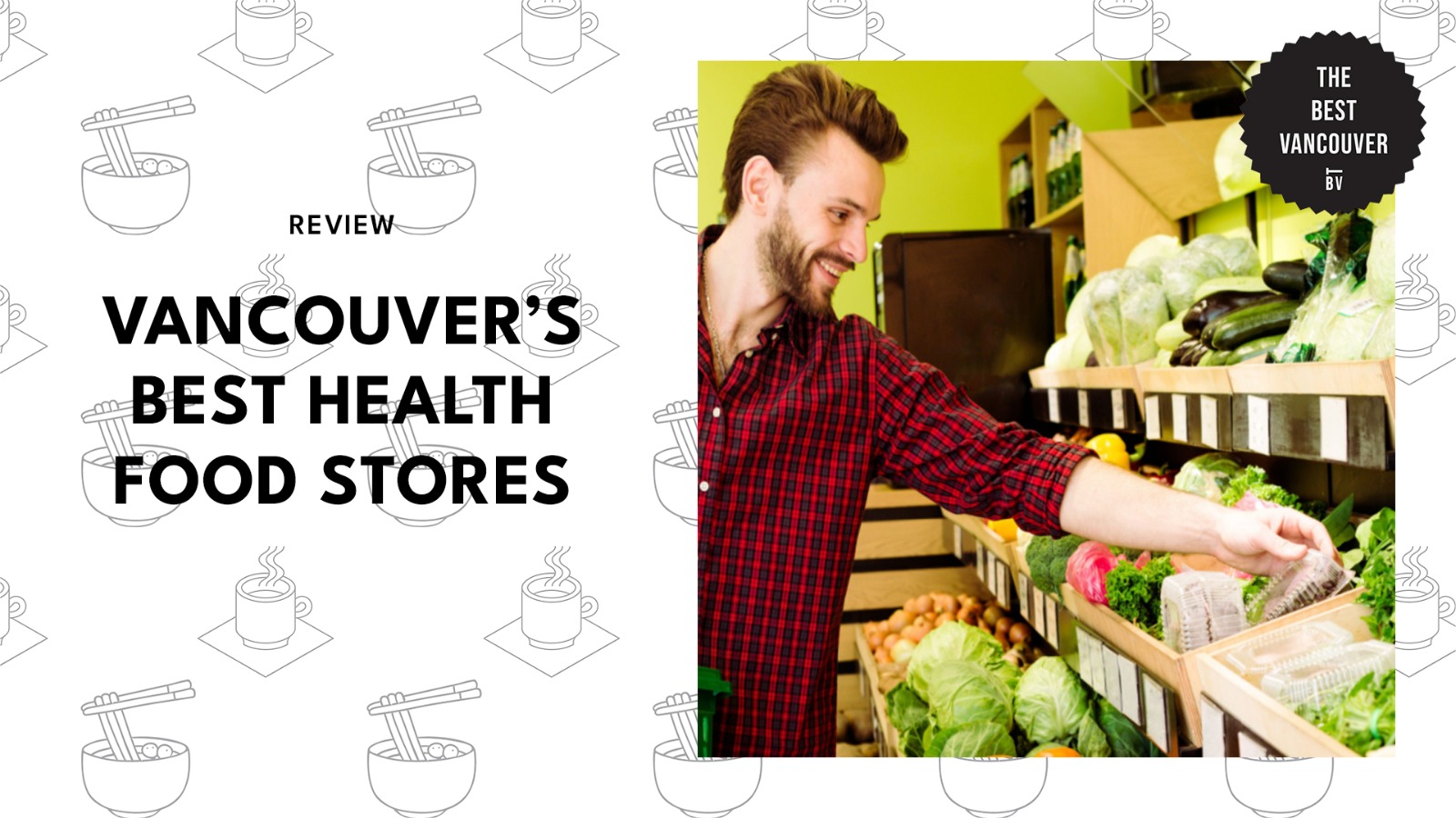 best health food stores in vancouver