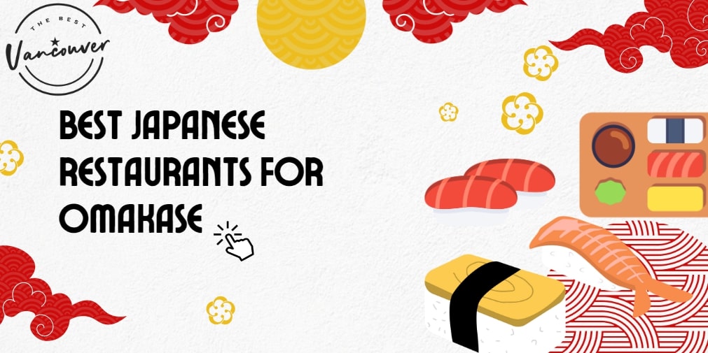 Best Japanese Restaurants for Omakase