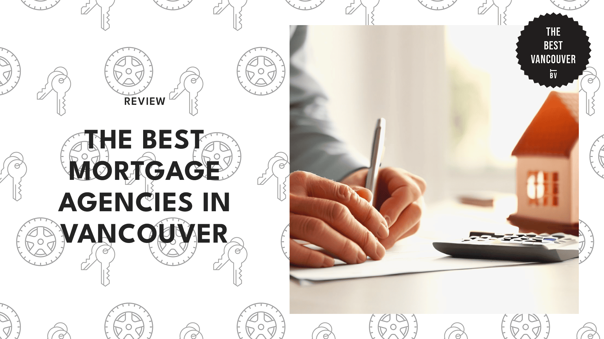 THE 8 BEST MORTGAGE AGENCIES IN VANCOUVER
