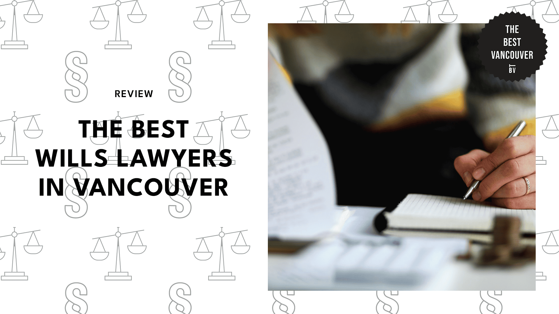 THE TOP 7 FIRMS WITH THE BEST WILLS LAWYERS IN VANCOUVER