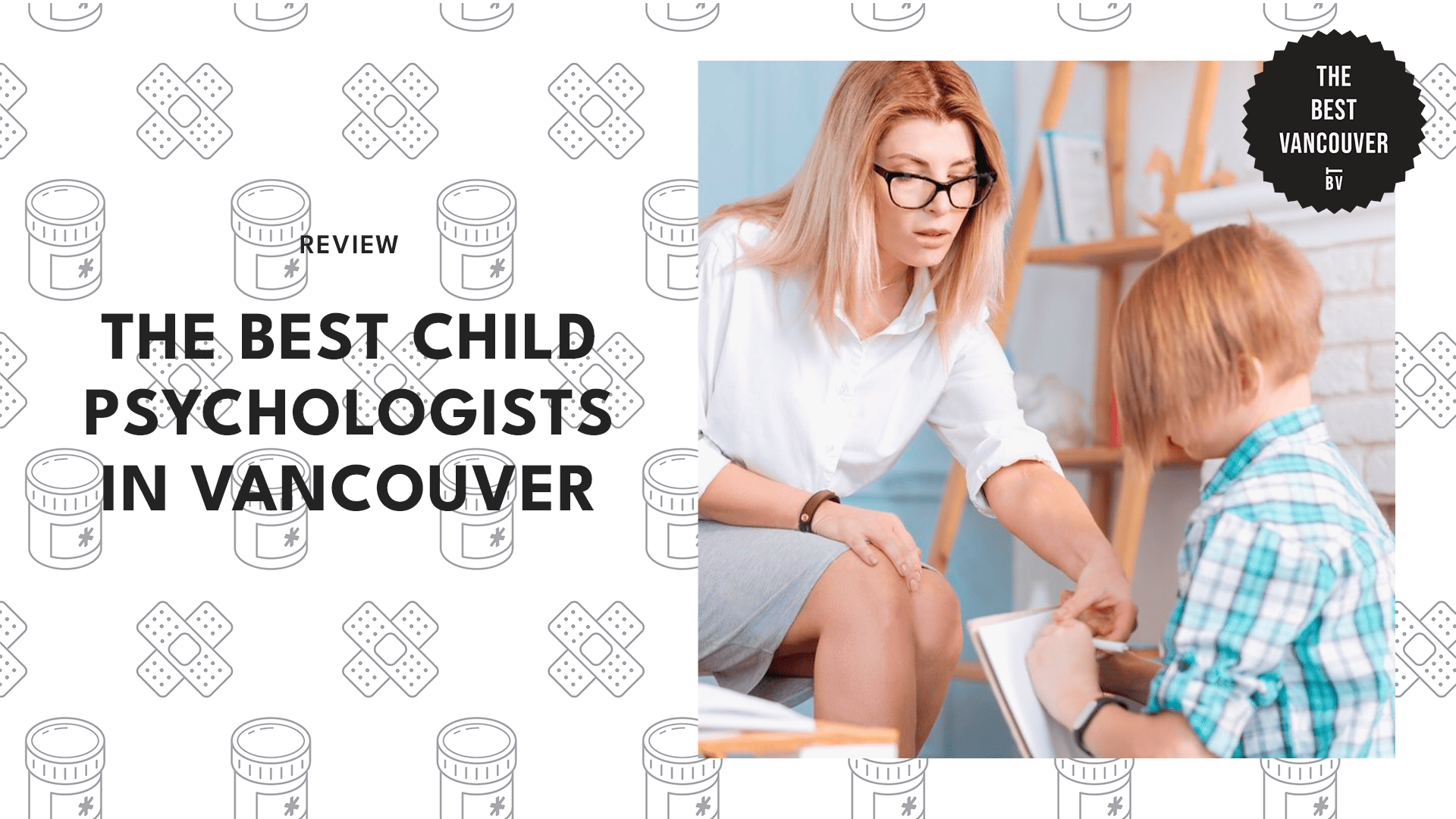 5 BEST CHILD PSYCHOLOGISTS IN VANCOUVER