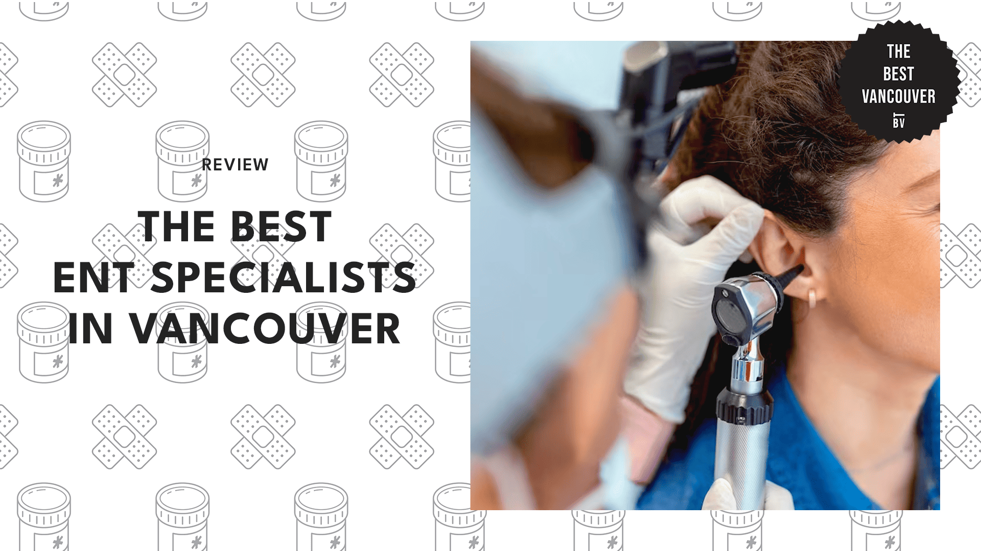 5 BEST ENT SPECIALISTS IN VANCOUVER