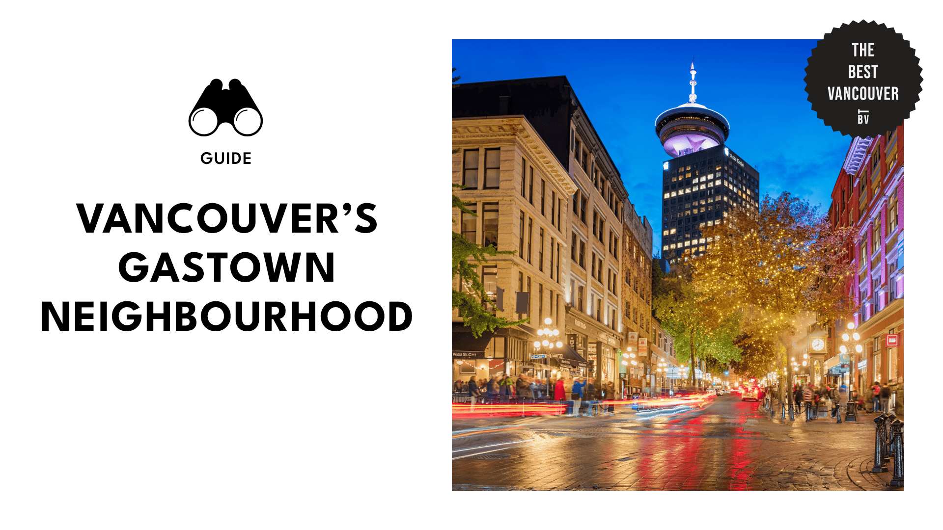 Vancouver’s Gastown Neighbourhood_1