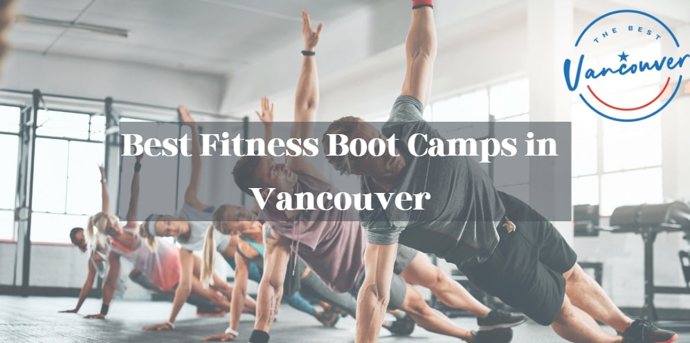 5 Best Fitness Boot Camps in Vancouver