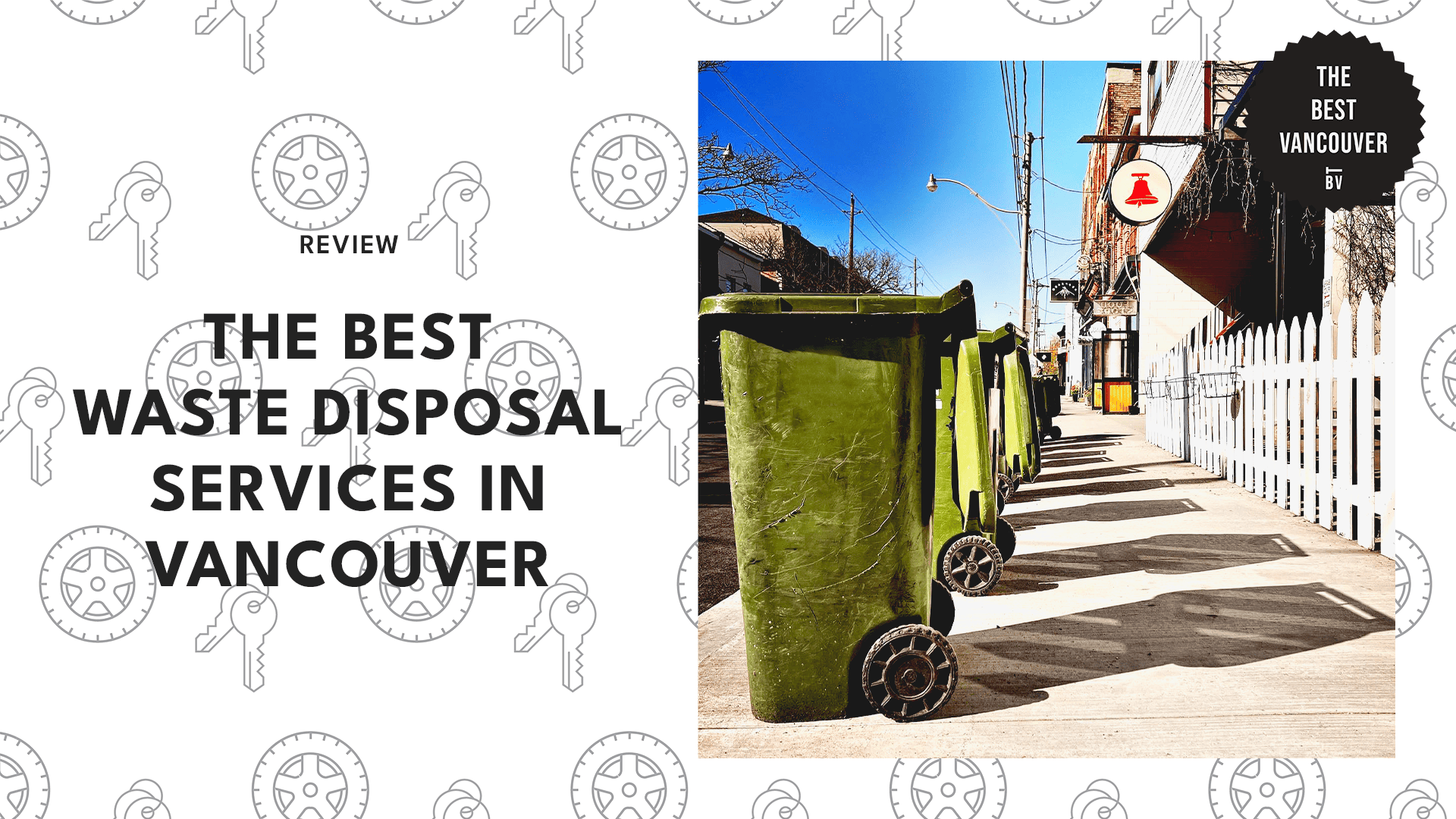 THE 6 BEST WASTE DISPOSAL SERVICES IN VANCOUVER