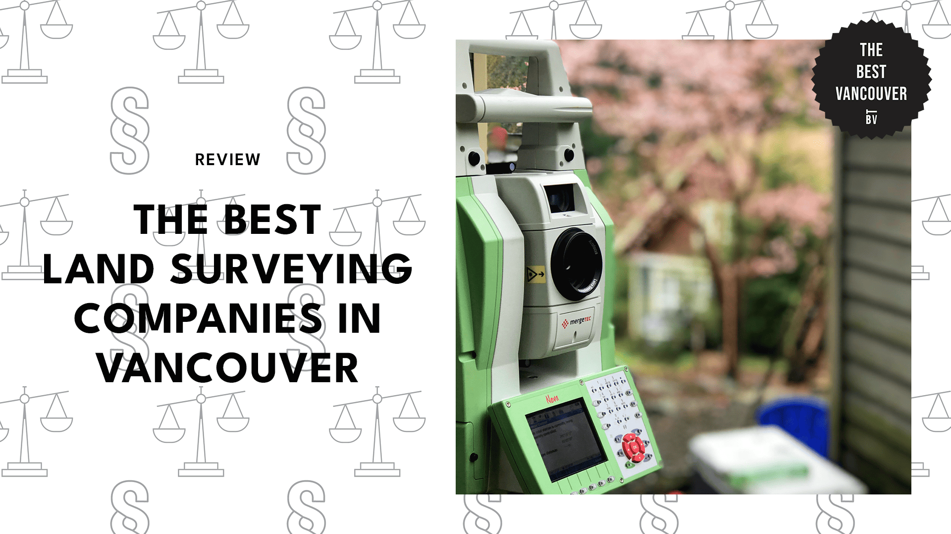 TOP 9 LAND SURVEYING COMPANIES IN VANCOUVER