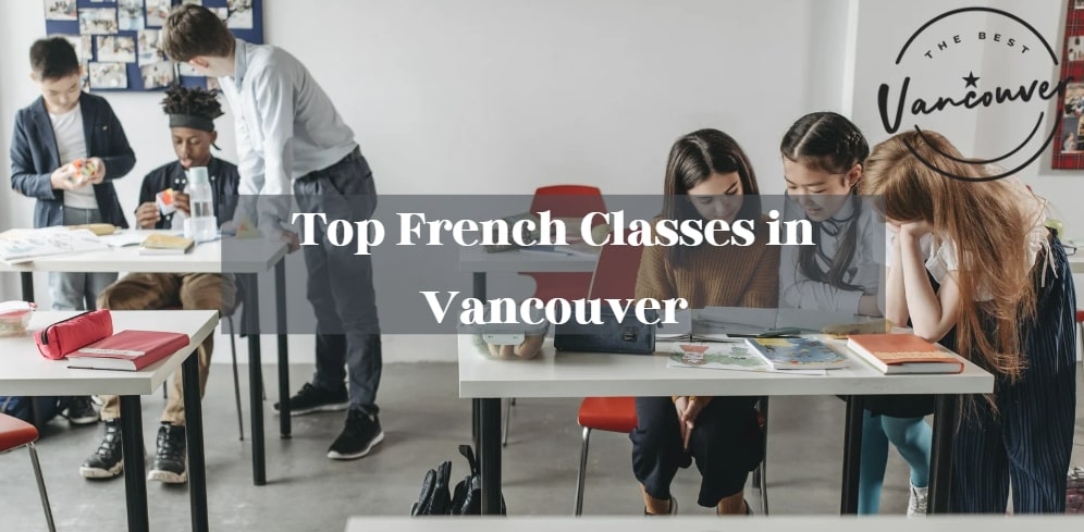 Top French Classes Vancouver