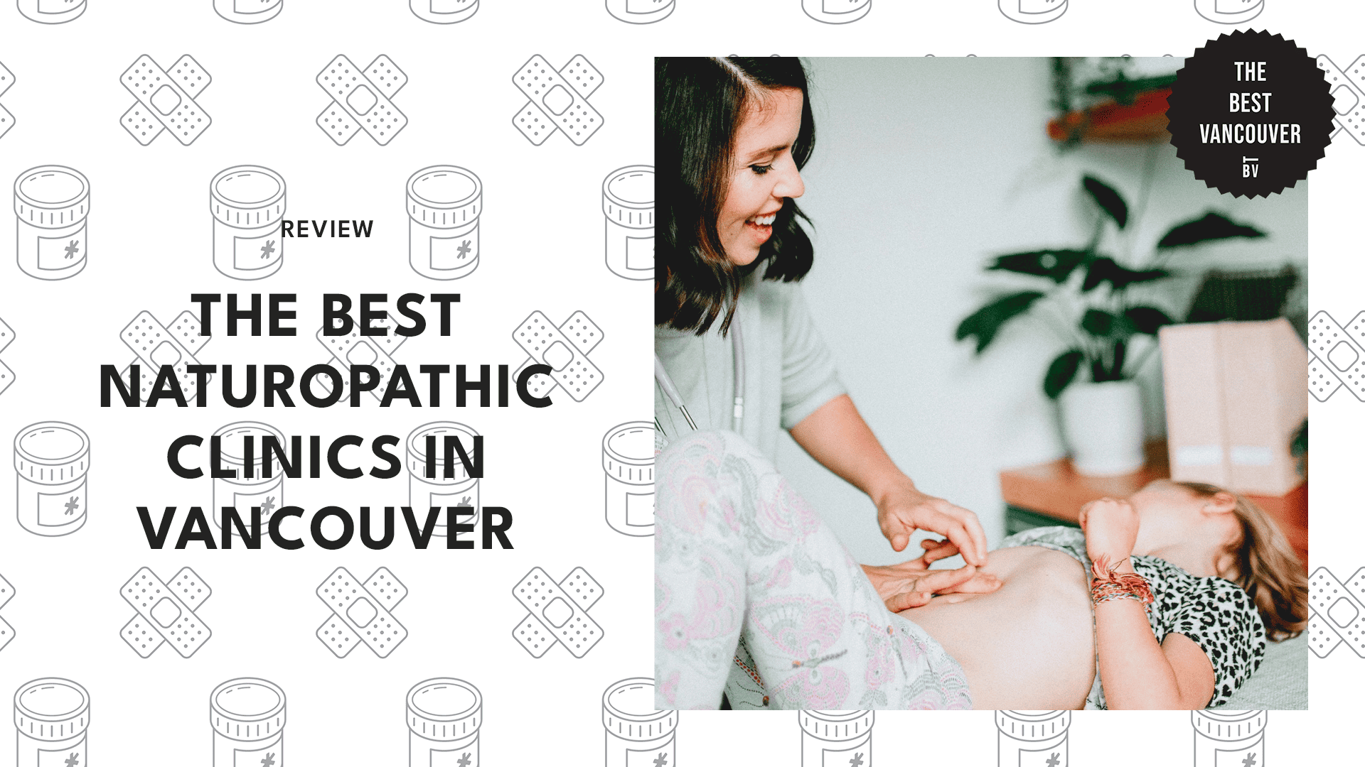 THE 5 BEST NATUROPATHIC CLINICS IN VANCOUVER