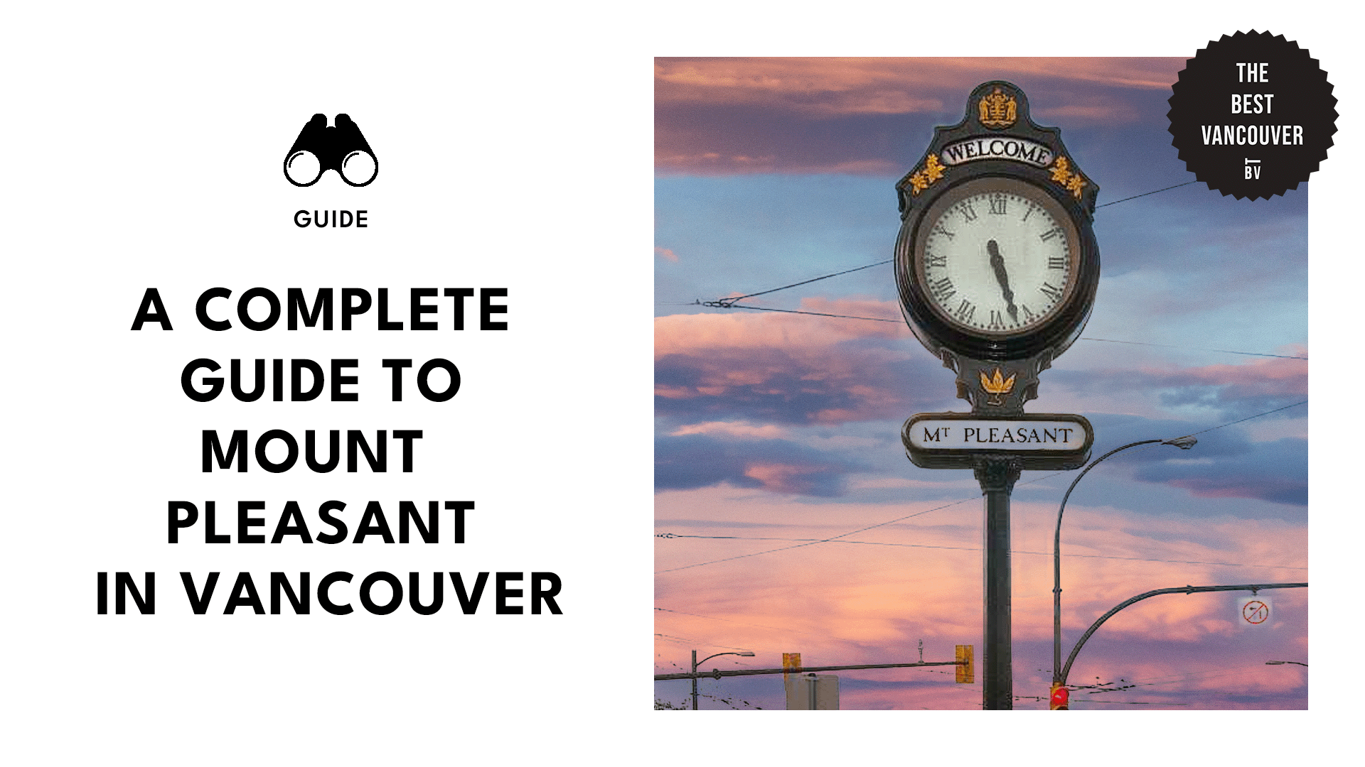 Ultimate Guide to Mount Pleasant Vancouver