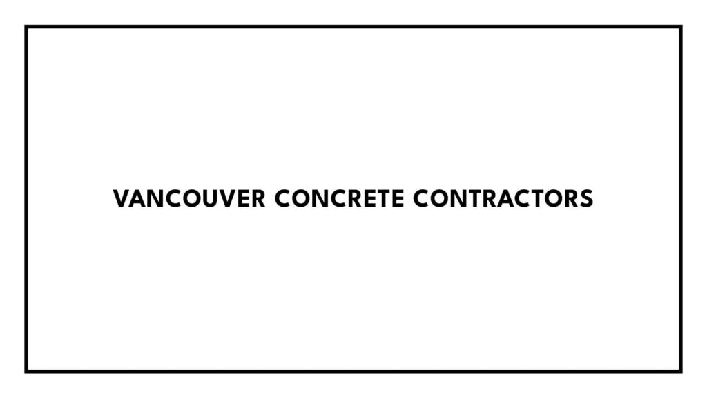 vancouver-concrete-contractors