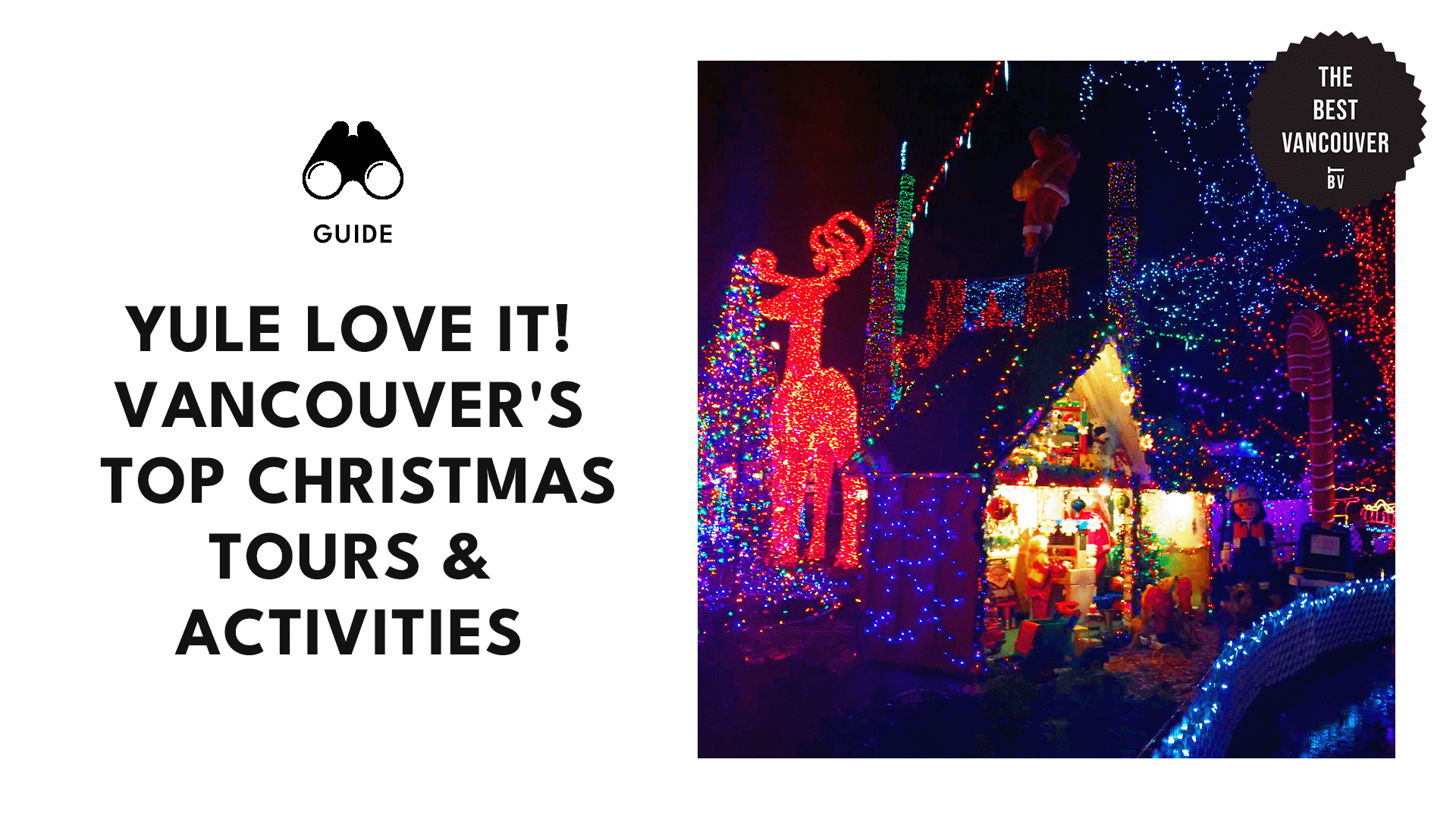 Best Christmas Tours in Vancouver