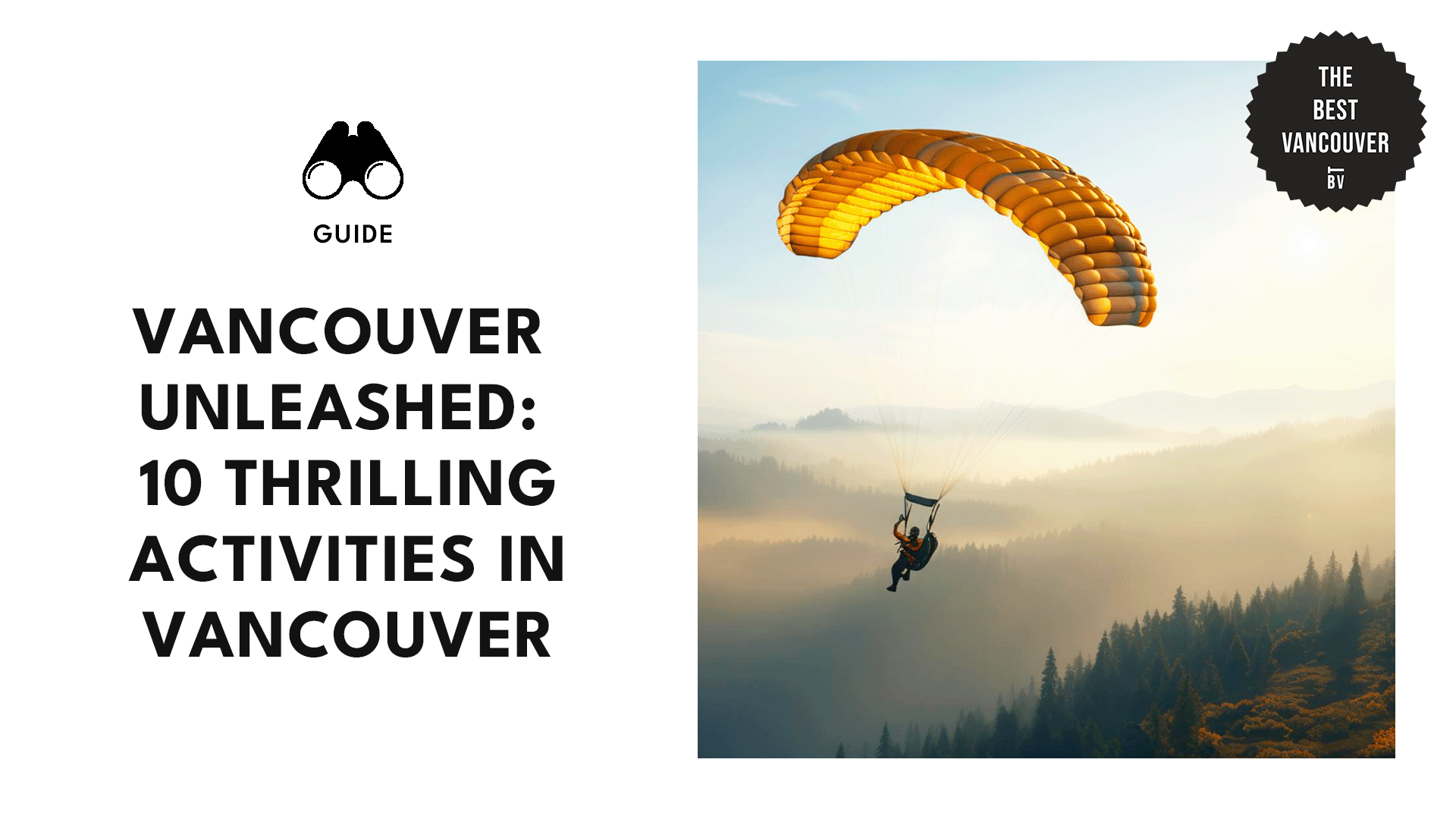 Best Thrilling Activities in Vancouver