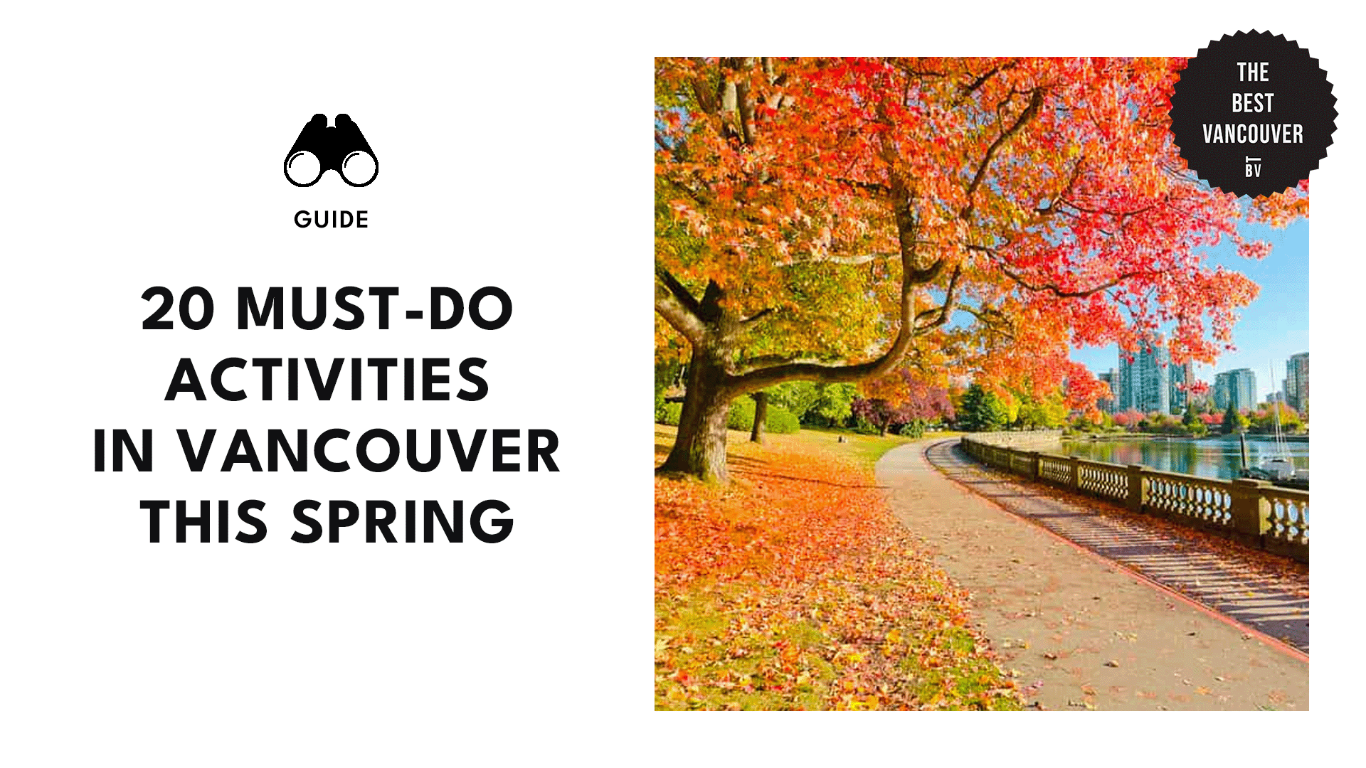 Must-Do Spring Activities in Vancouver