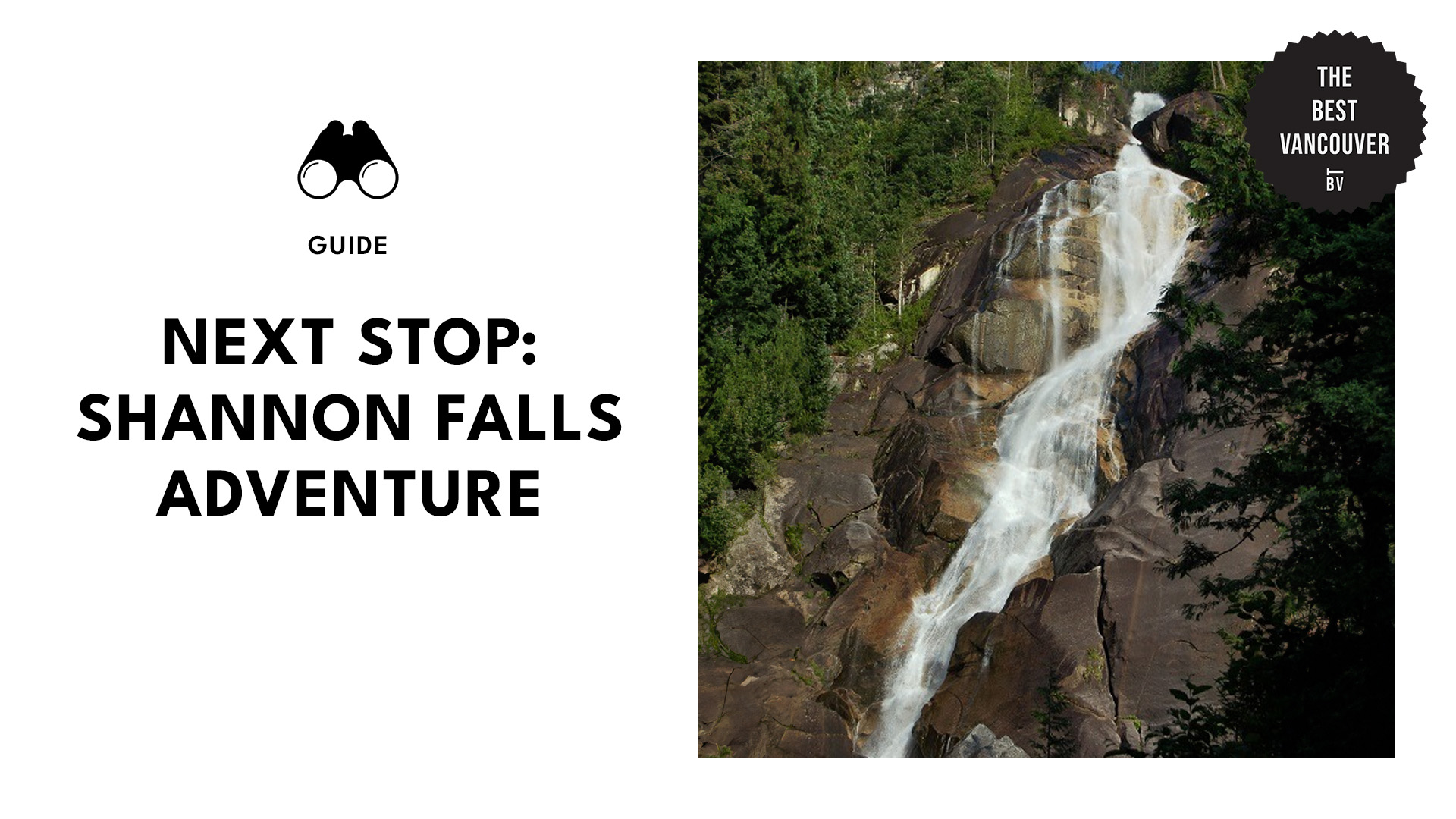Ultimate Guide to Shannon Falls in Vancouver