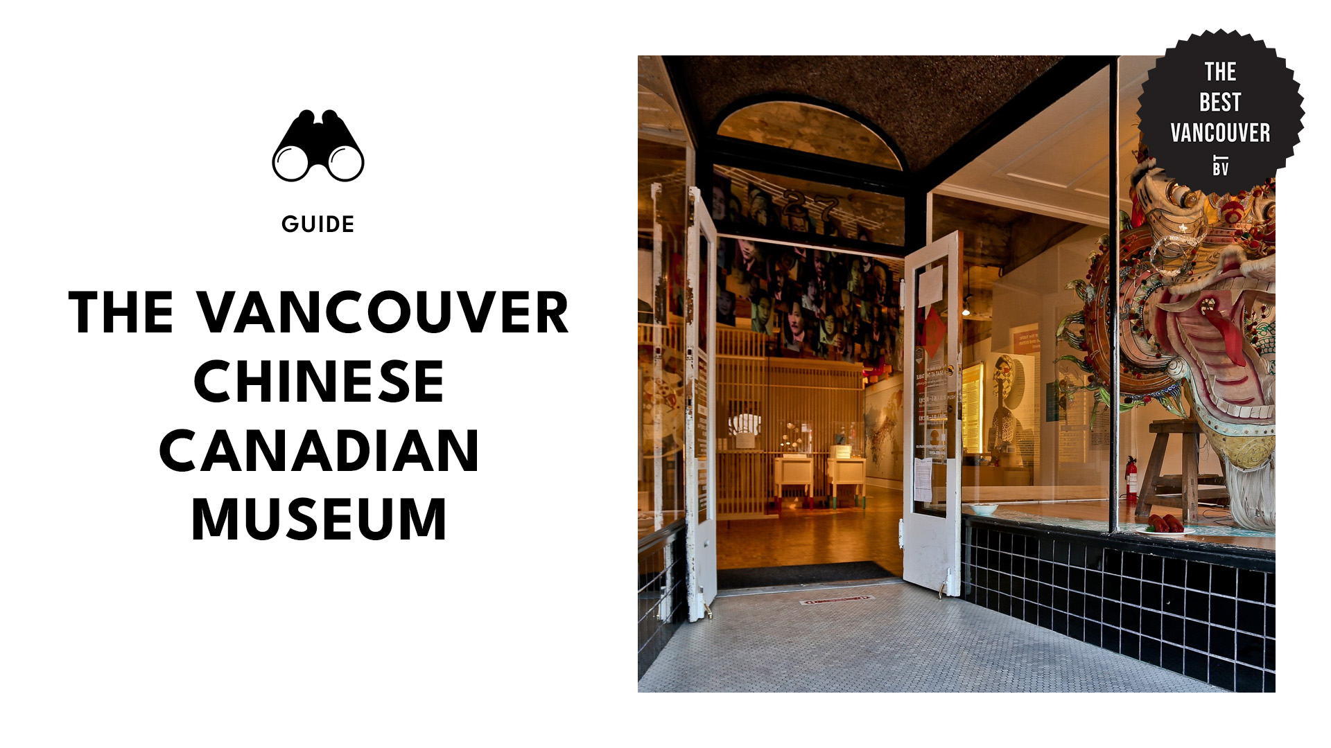 Guide to Chinese Canadian Museum in Vancouver