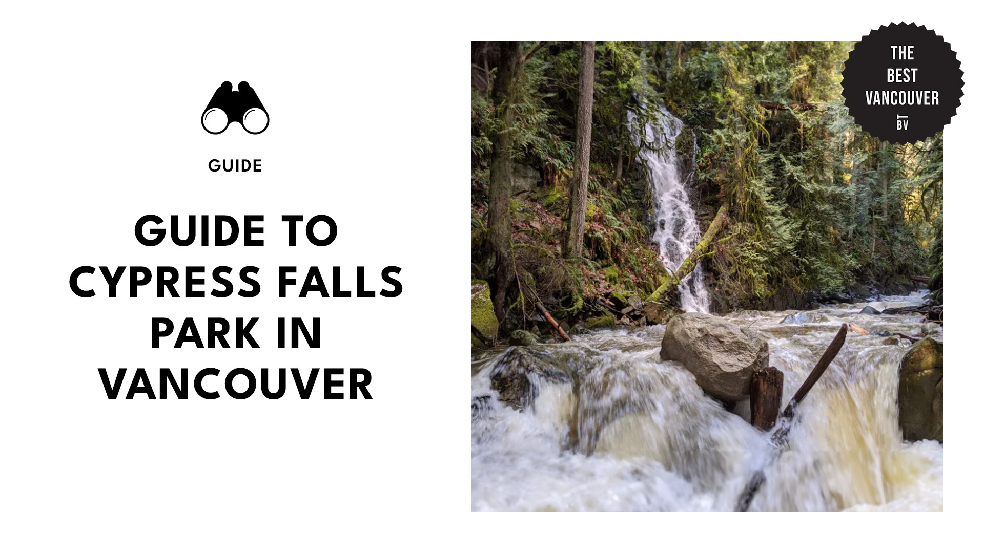 Guide to Cypress Falls Park in Vancouver