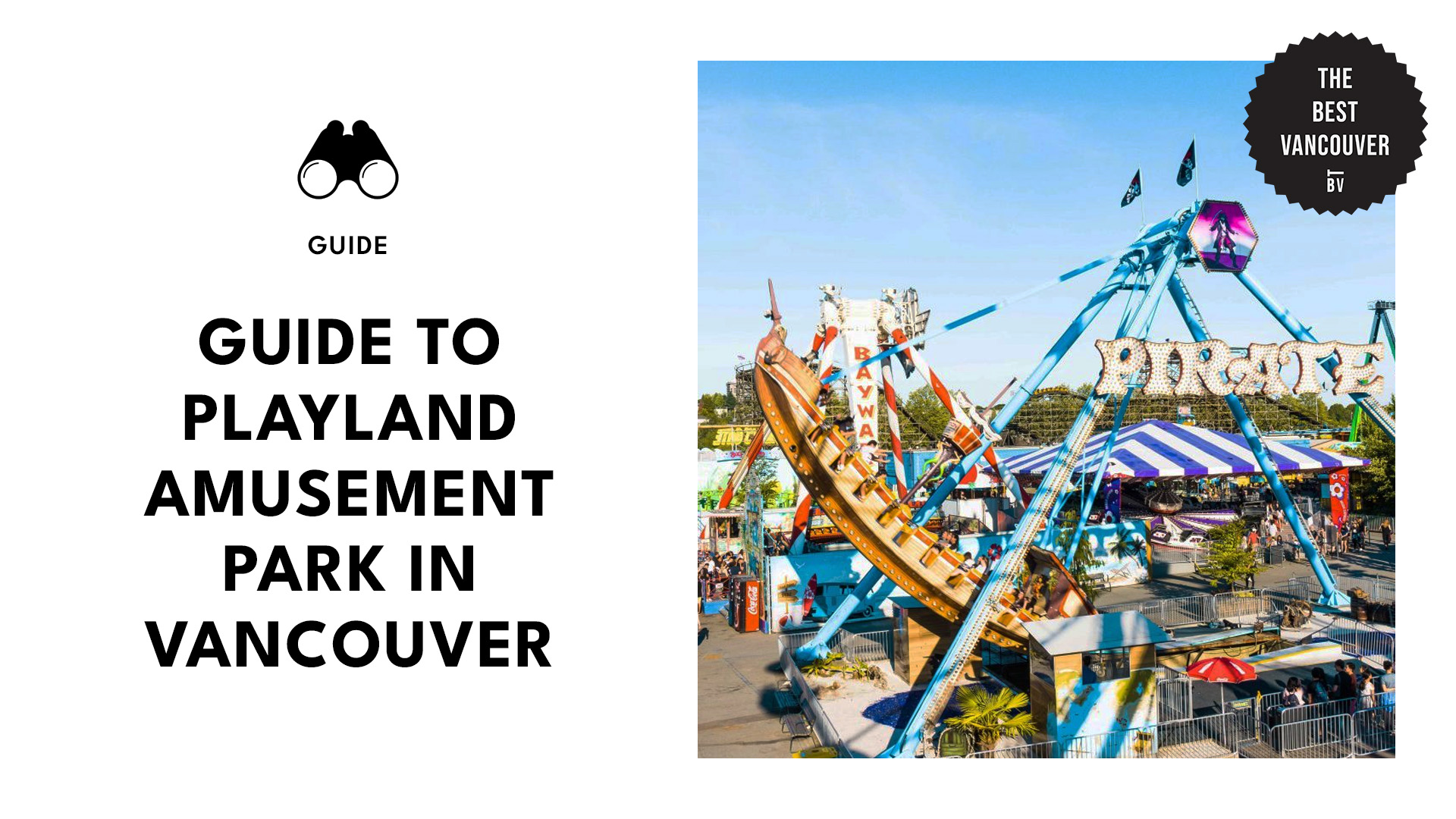 Ultimate Guide to Playland Amusement Park in Vancouver