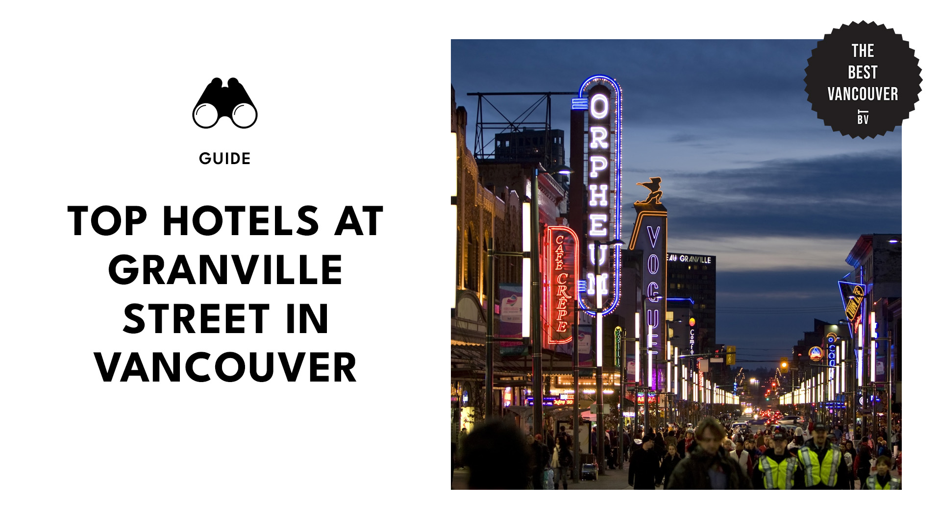 Best Hotel at Granville Street in Vancouver