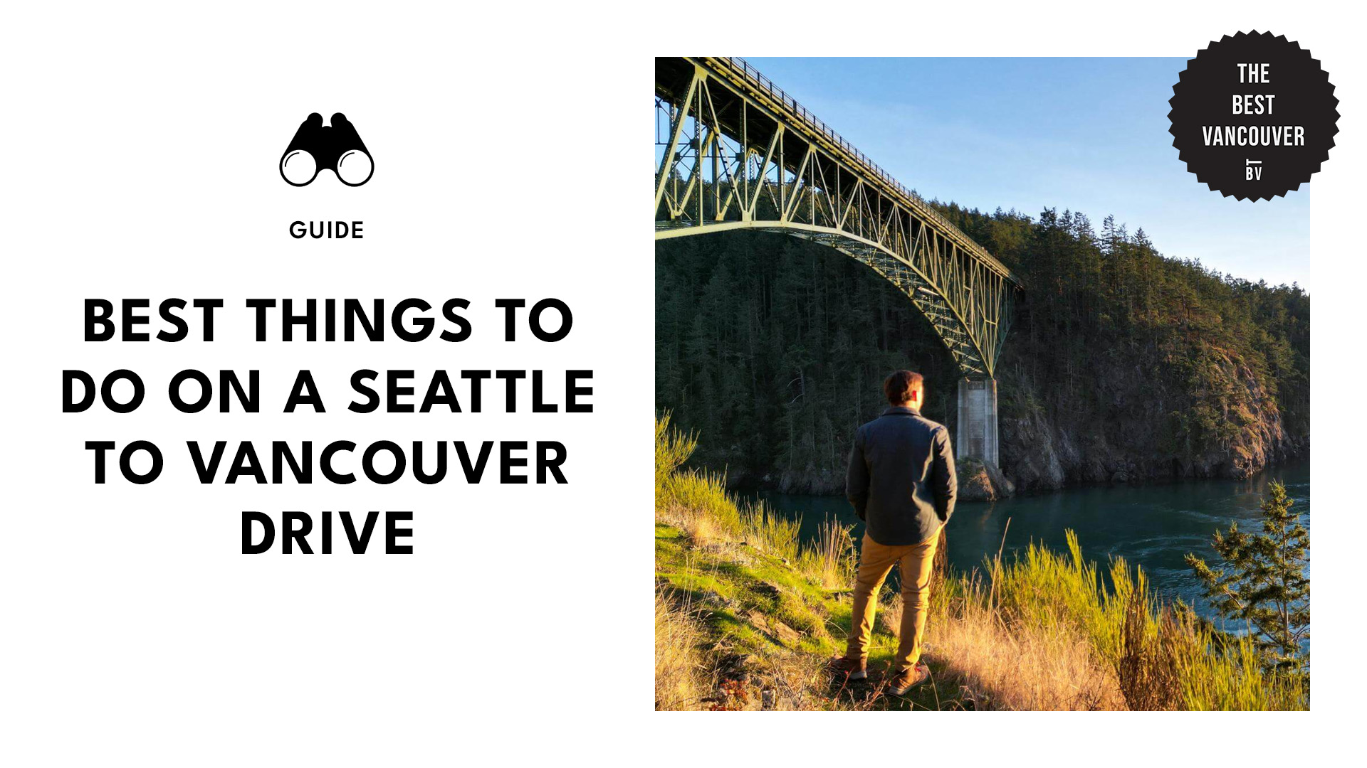 Best Things To Do on a Seattle to Vancouver Drive
