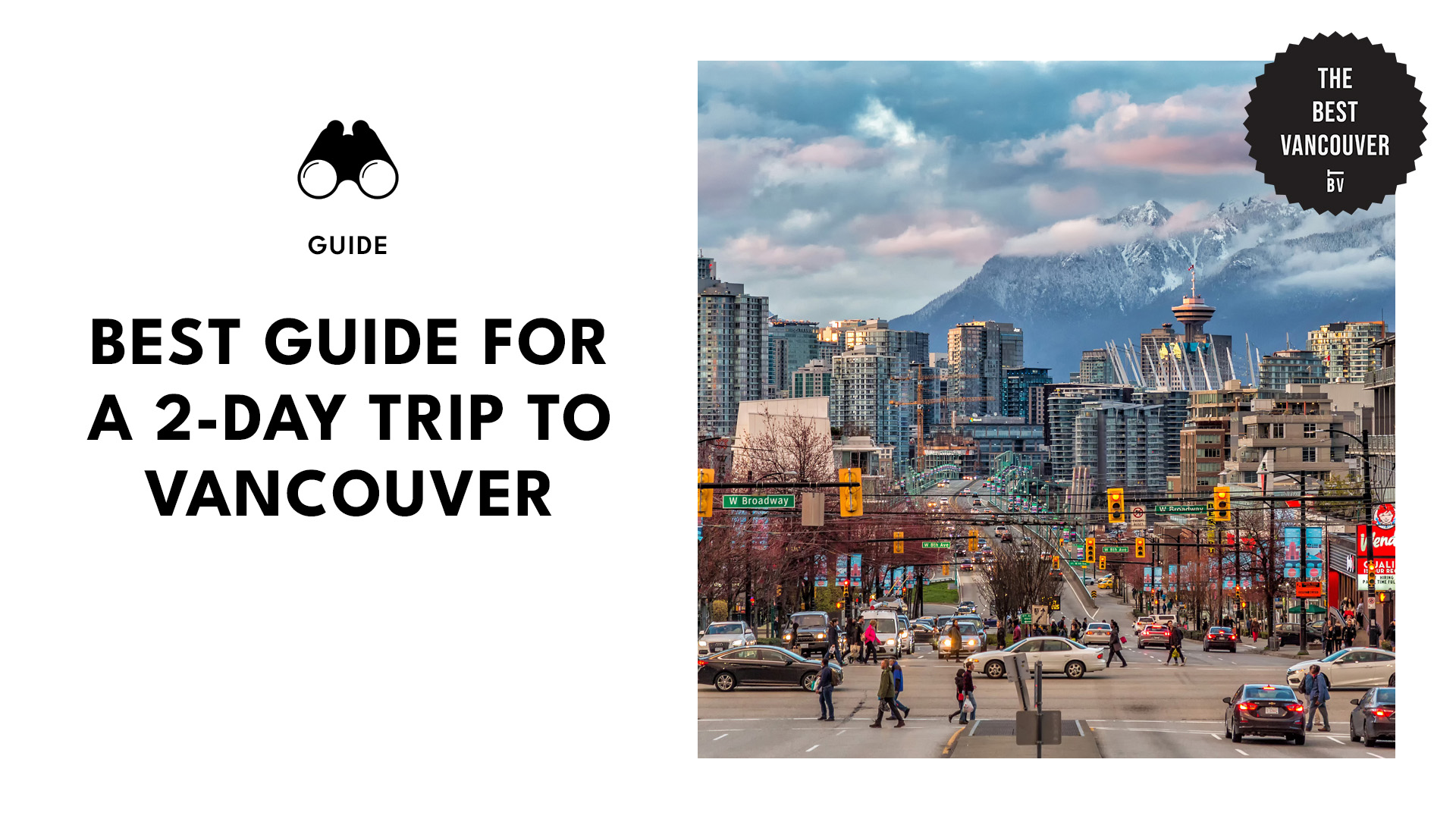 Guide for 2 Day Trip to Vancouver