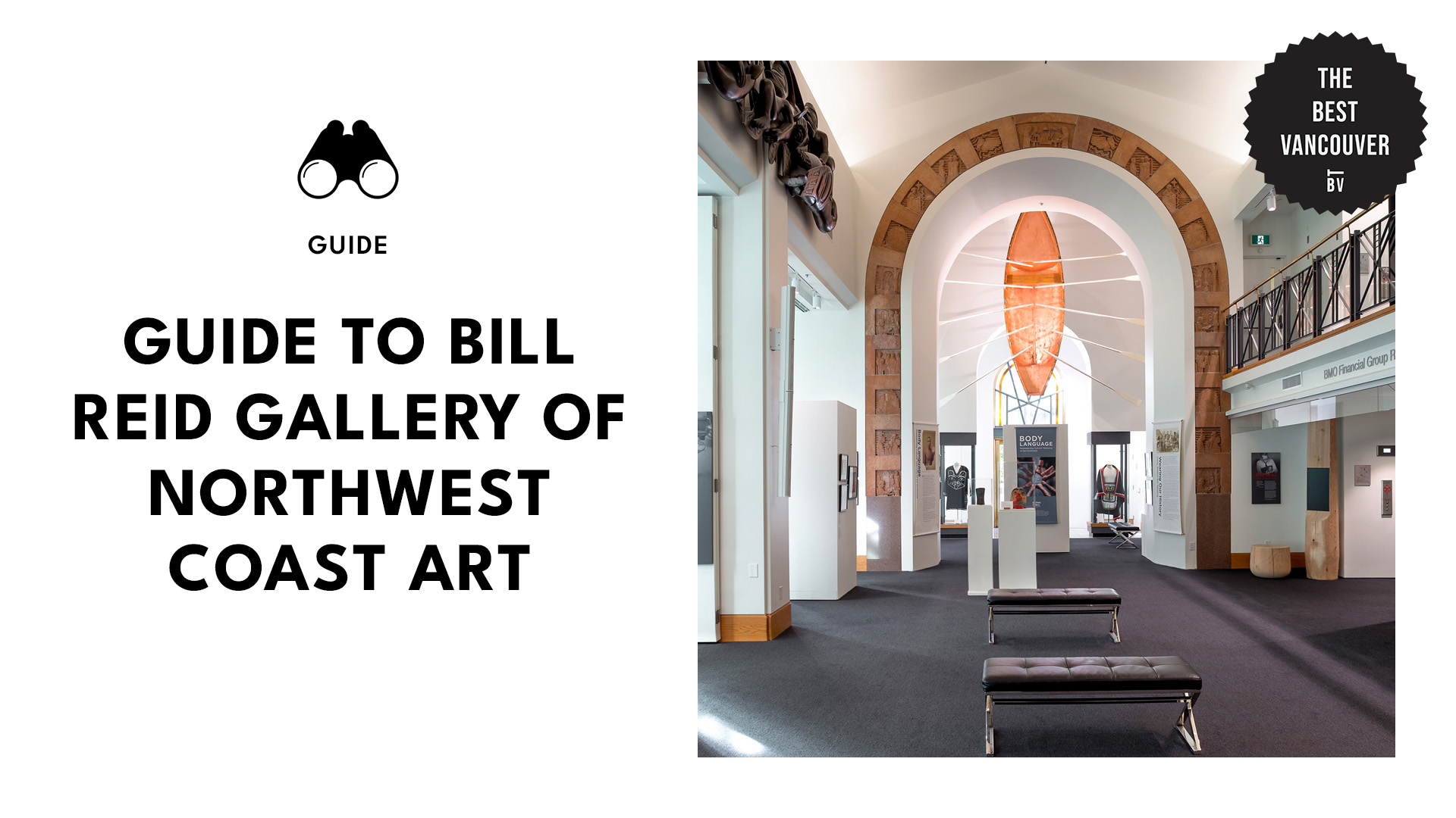 Guide to Bill Reid Gallery of Northwest Coast Art