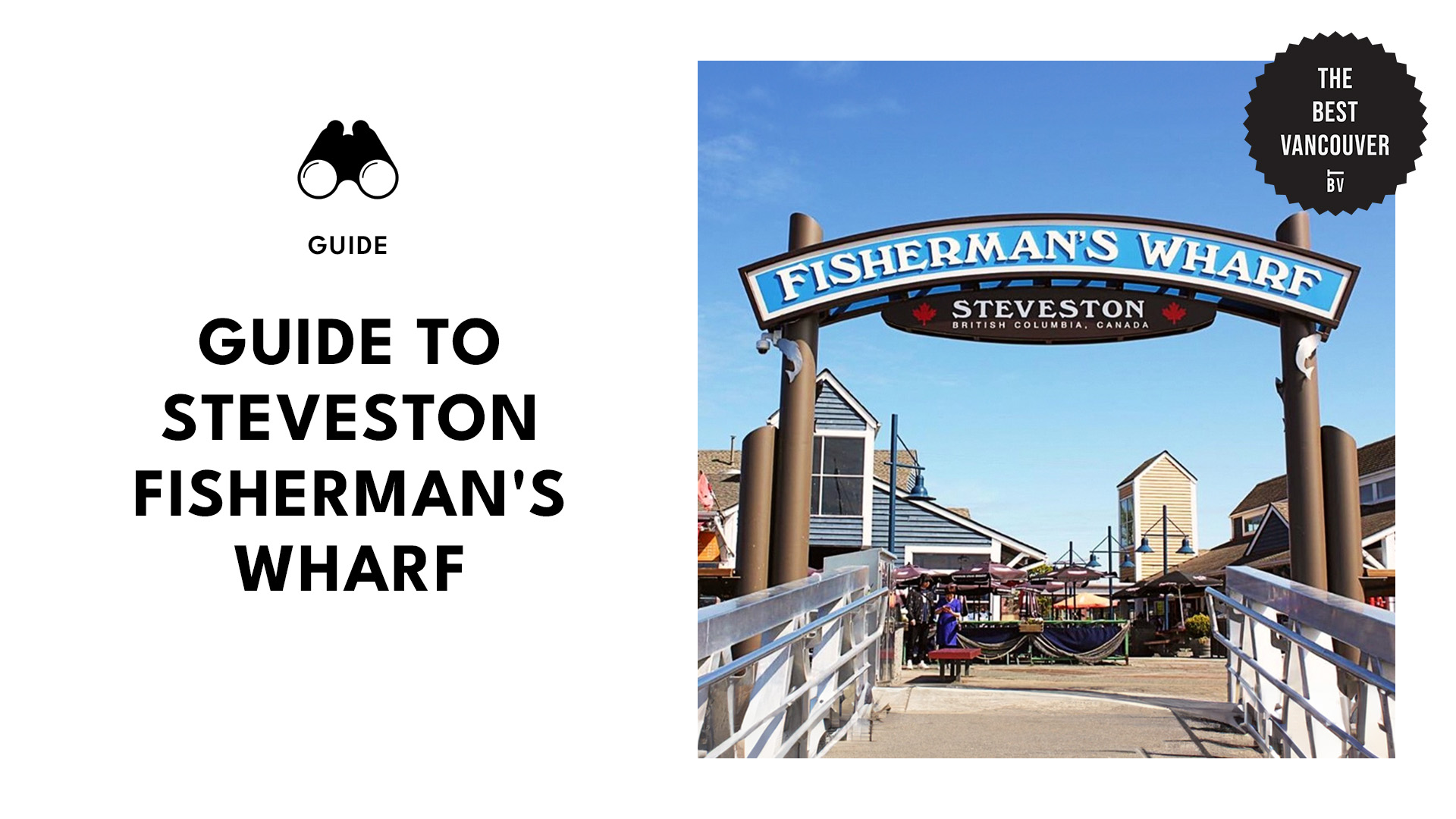 Guide to Steveston Fisherman's Wharf
