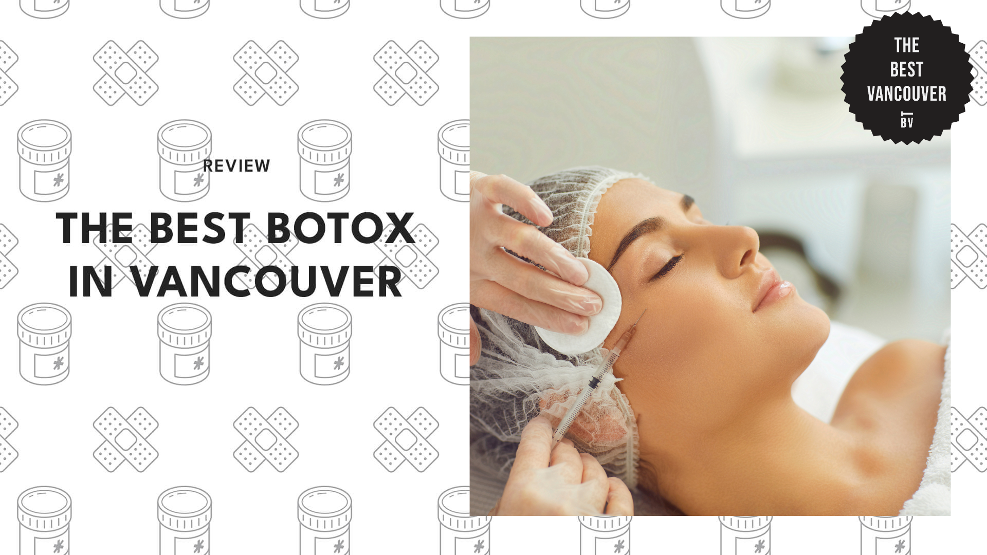 The Best Botox in Vancouver