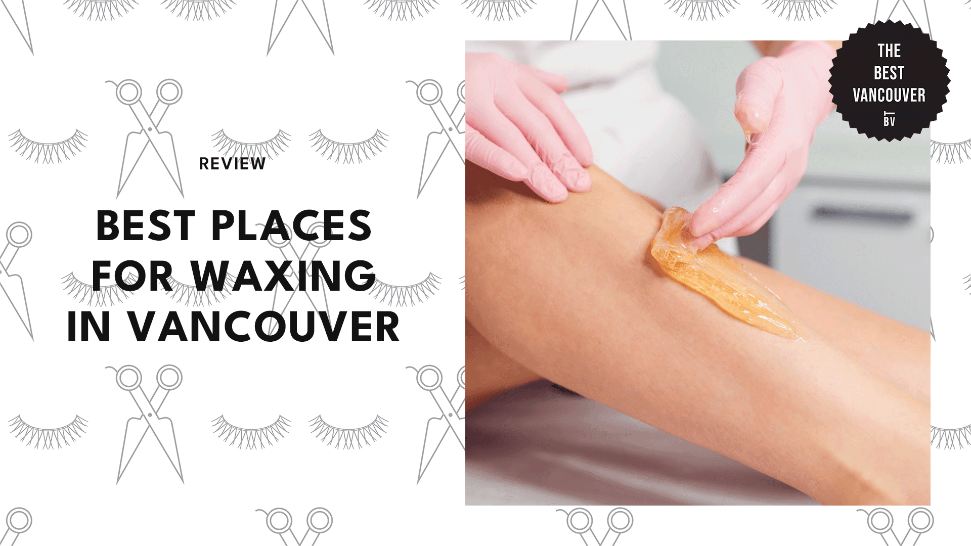 places-for-waxing-in-vancouver