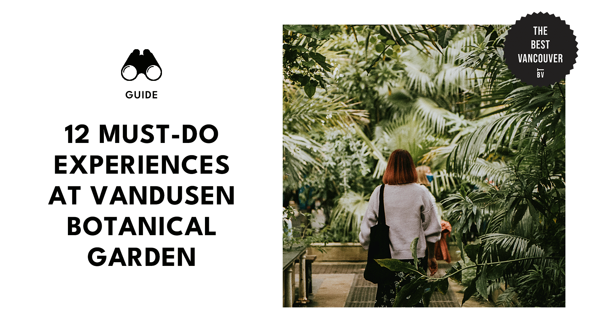 Best Things to Do at Vandusen Botanical Garden in Vancouver